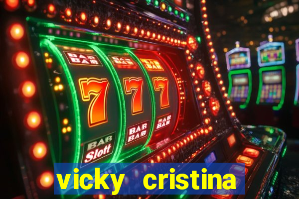 vicky cristina barcelona redecanais